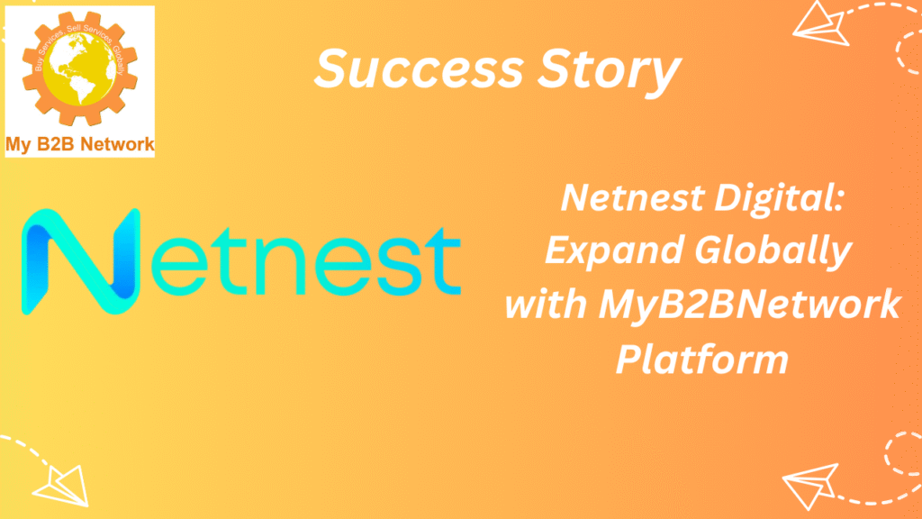 Expand globally with Myb2bnetwork