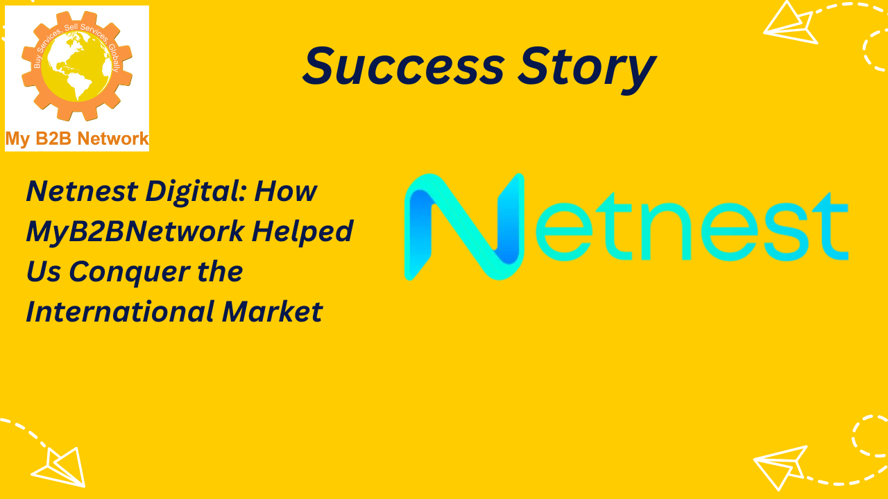 My B2B Network's Success Story